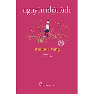 Trại Hoa Vàng (Tái Bản Mới Nhất)