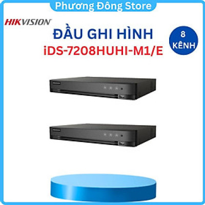 Đầu ghi 8 kênh TVI Analog 8MP Hikvision iDS-7208HUHI-M1/E Hỗ trợ camera lên 8MP-Hàng chính hãng