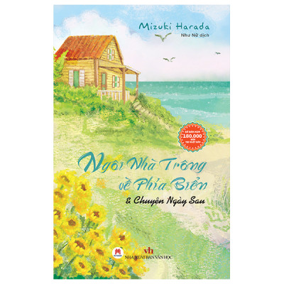 Combo 2 Cuốn Văn Học Lãng Mạn Hay: Tiệm Cắt Tóc Trông Về Phía Biển+ Ngôi Nhà Trông Về Phía Biển & Chuyện Ngày Sau