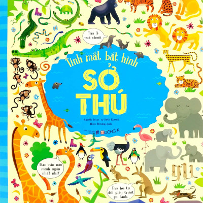Tinh Mắt Bắt Hình – Sở Thú