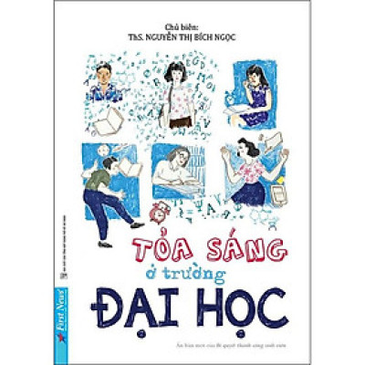 Sách Tỏa sáng ở trường đại học - Bản Quyền