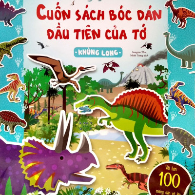 Cuốn Sách Bóc Dán Đầu Tiên Của Tớ - Khủng Long