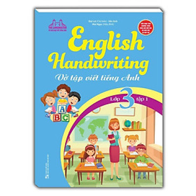 Sách - English Handwriting - Vở Tập Viết Tiếng Anh Lớp 3 - Tập 1 - Minh Thắng