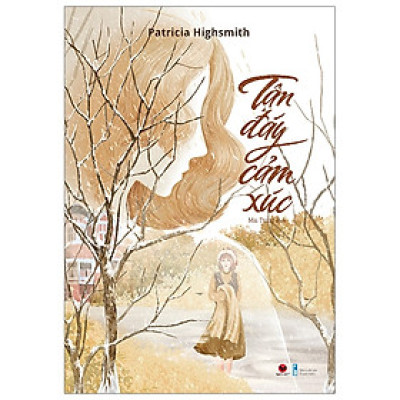 Cuốn Tiểu Thuyết Hay: Tận Đáy Cảm Xúc