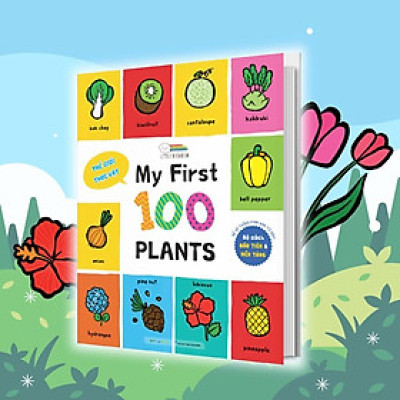 Sách - My First 100 Plants - Thế Giới Thực Vật - Megabook