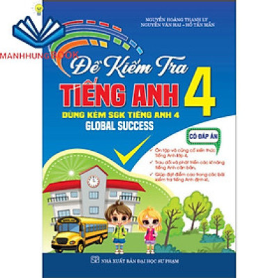 sách - đề kiểm tra tiếng anh 4 có đáp án (dùng kèm sgk tiếng anh 4, global success)