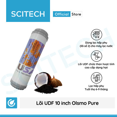 Lõi UDF 10 inch Olsmo Pure by Scitech - Lõi số 2 máy lọc nước RO, bộ lọc thô - Hàng chính hãng
