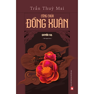 Công Chúa Đồng Xuân - Quyển Hạ _PNU