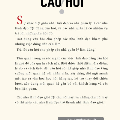 Lãnh Đạo Bằng Câu Hỏi (Tái Bản 2022)
