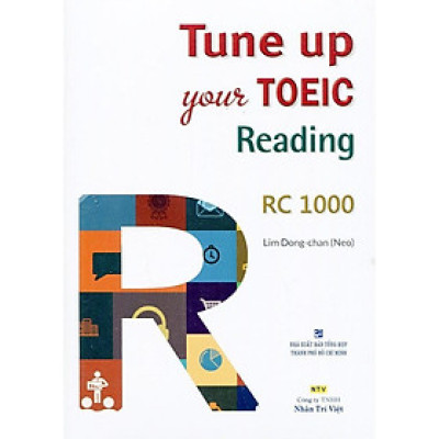 Sách - Tune Up Your TOEIC Reading RC 1000 - Nhân Trí Việt