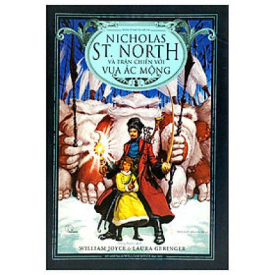 Những Vệ Thần Của Tuổi Thơ - Nicholas St. North Và Trận Chiến Với Vua Ác Mộng