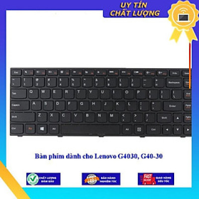 Bàn phím dùng cho Lenovo G4030 G40-30 - Hàng Nhập Khẩu