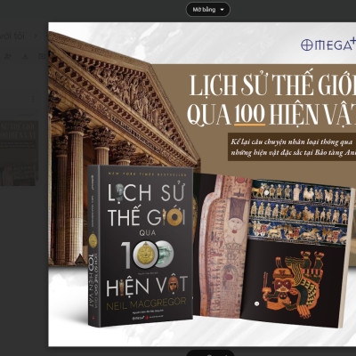 Lịch Sử Thế Giới Qua 100 Hiện Vật - Neil Macgregor