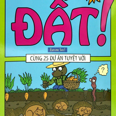 Khám Phá Đất Cùng 25 Dự Án Tuyệt Vời