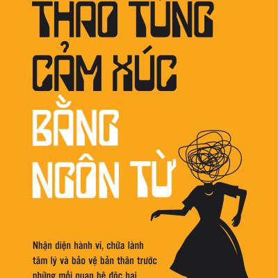 Thao Túng Cảm Xúc Bằng Ngôn Từ
