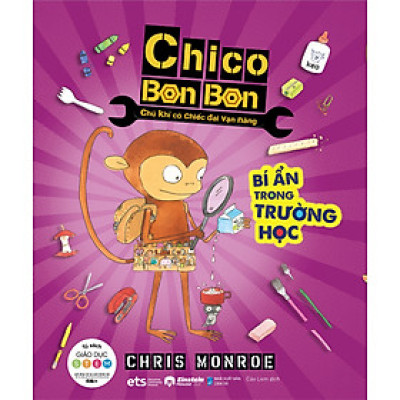 Chico Bon Bon: Chú Khỉ Có Chiếc Đai Vạn Năng - Bí Ẩn Trường Học