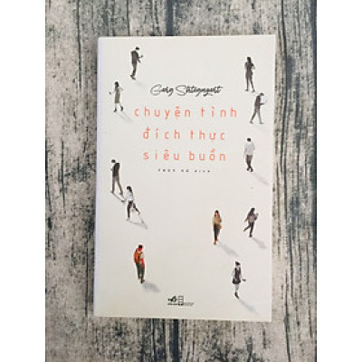 Chuyện Tình Đích Thực Siêu Buồn