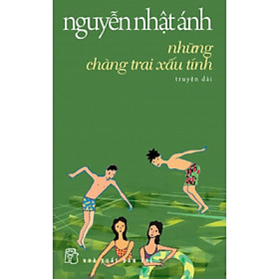 Những chàng trai xấu tính