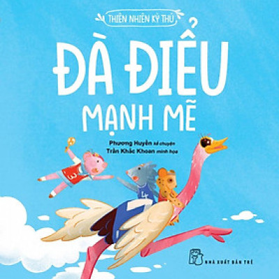 Đà Điểu Mạnh Mẽ - Thiên Nhiên Kỳ Thú - Bản Quyền