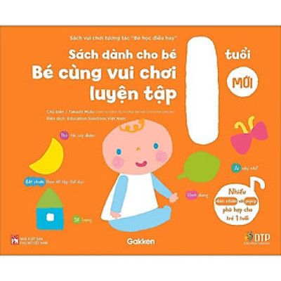 Sách - Sách Vui Chơi Tương Tác "Bé Học Điều Hay" - Bé Cùng Vui Chơi Luyện Tập - Sách Dành Cho Bé 1 Tuổi