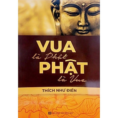 Vua Là Phật Phật Là Vua