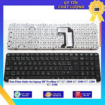 Bàn Phím dùng cho laptop HP Pavilion G7 G7-2000 G7-2100 G7-2200 G7-2300  - KHÔNG KHUNG - Hàng Nhập Khẩu New Seal