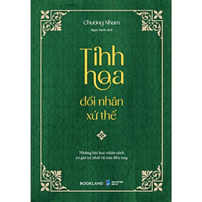 Sách - Tinh Hoa Đối Nhân Xử Thế