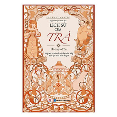 Lịch Sử Của Trà - History Of Tea