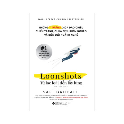 Combo Thế Giới Quả Là Rộng Lớn Và Có Rất Nhiều Việc Phải Làm + Loonshots: Từ Lạc Loài Đến Lẫy Lừng