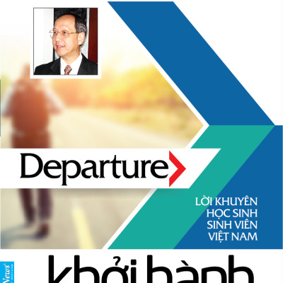 COMBO Lời Khuyên Dành Cho Sinh Viên VN của Giáo sư John Vũ (Khởi hành + Kết nối + Bước ra thế giới + Kiến tạo thế hệ Việt Nam ưu việt)
