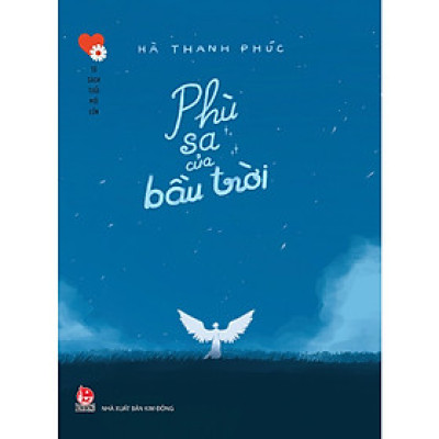 Tủ Sách Tuổi Mới Lớn - Phù Sa Của Bầu Trời