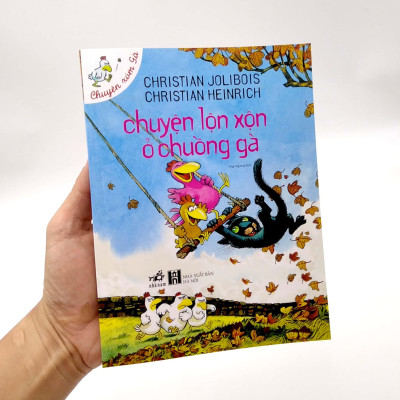 Chuyện Lộn Xộn Ở Chuồng Gà (Tái Bản)