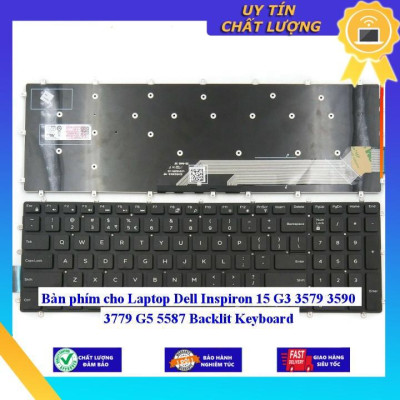 Bàn phím cho Laptop Dell Inspiron 15 G3 3579 3590 3779 G5 5587 Backlit Keyboard  - Hàng Nhập Khẩu New Seal