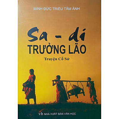Sa di Trưởng Lão - truyện cổ sử