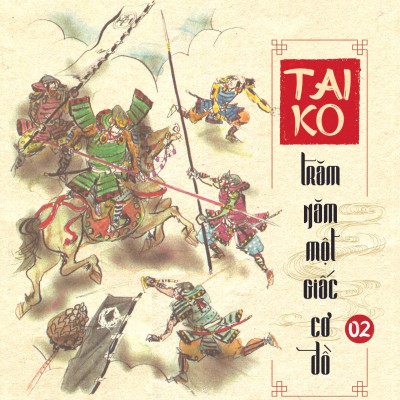 Sách- Taiko Trăm Năm Một Giấc Cơ Đồ- 2HBooks
