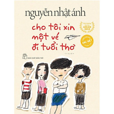 Cho Tôi Xin Một Vé Đi Tuổi Thơ (Bản Đặc Biệt Có Tranh Minh Họa)  - Bản Quyền