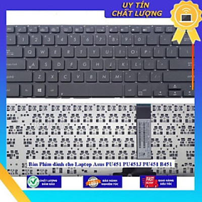 Bàn Phím dùng cho Laptop Asus PU451 PU451J PU451 B451 - Hàng Nhập Khẩu New Seal