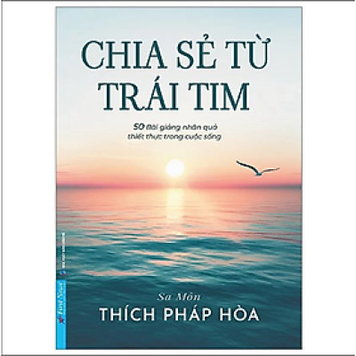 Sách Chia Sẻ Từ Trái Tim (Thích Pháp Hòa)