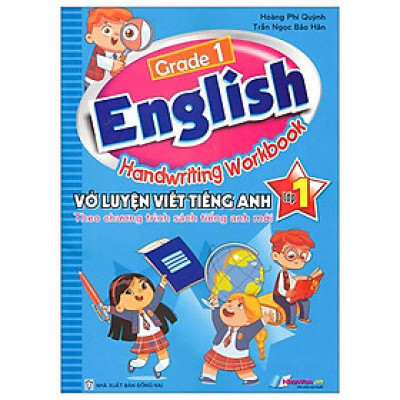 Grade 1 English Handwriting Workbook - Vở Luyện Viết Tiếng Anh Lớp 1