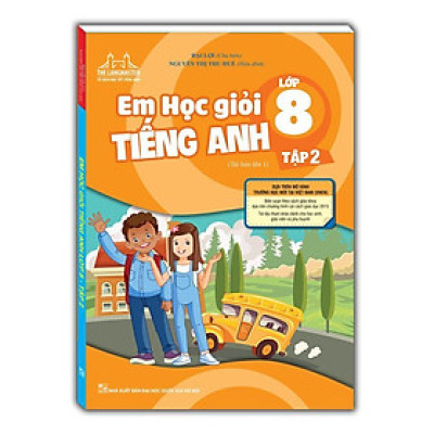 Sách - The Langmaster - Em Học Giỏi Tiếng Anh Lớp 8 - Tập 2 - Minh Thắng