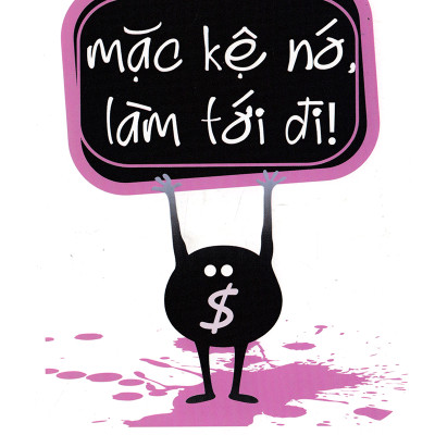 Combo Cách Thức Để Thành Công ( Thất Bại Lớn, Thành Công Lớn + Suy Nghĩ Lớn , Hành Động Nhỏ + Mặc Kệ Nó, Làm Tới Đi! ) (Quà Tặng: Cây Viết Galaxy )