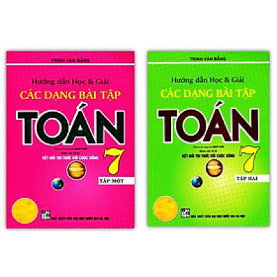 Sách - Combo Hướng Dẫn Học & Giải Các Dạng Bài Tập Toán 7 - Tập 1 + 2 ( Kết Nối )