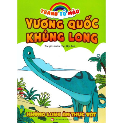 Sách - Tô Màu Vương Quốc Khủng Long - Khủng Long Ăn Thực Vật - Tân Việt Books
