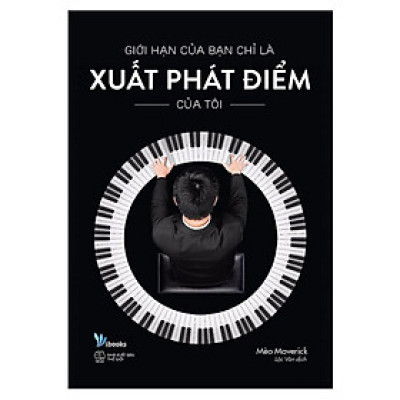 Sách AZ - Giới Hạn Của Bạn Chỉ Là Xuất Phát Điểm Của Tôi (Tặng Bookmark)