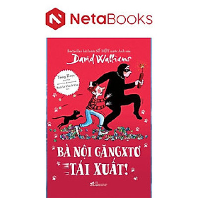 Bà Nội Găngxtơ Tái Xuất