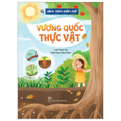Hành Trình Khám Phá - Vương Quốc Thực Vật