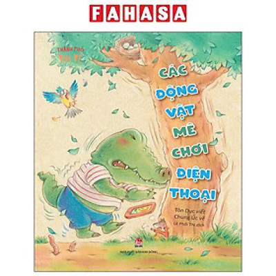 Sách - Thành Phố Vui Vẻ - Các Động Vật Mê Chơi Điện Thoại