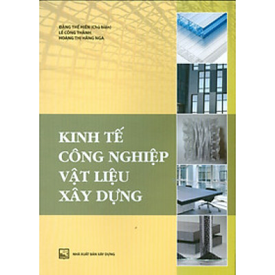 Kinh Tế Công Nghiệp Vật Liệu Xây Dựng 