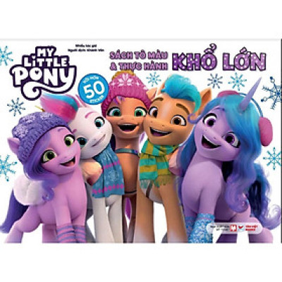 Sách - My Little Pony - Sách Tô Màu Và Thực Hành Khổ Lớn - Tân Việt Books