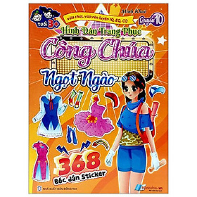 368 Bóc Dán Sticker - Hình Dán Trang Phục Công Chúa - Quyển 10 - Ngọt Ngào